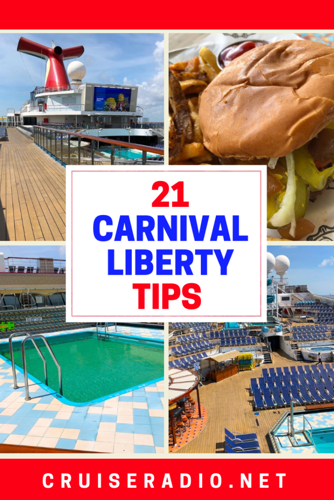 21 Carnival Liberty Tips [PHOTOS]