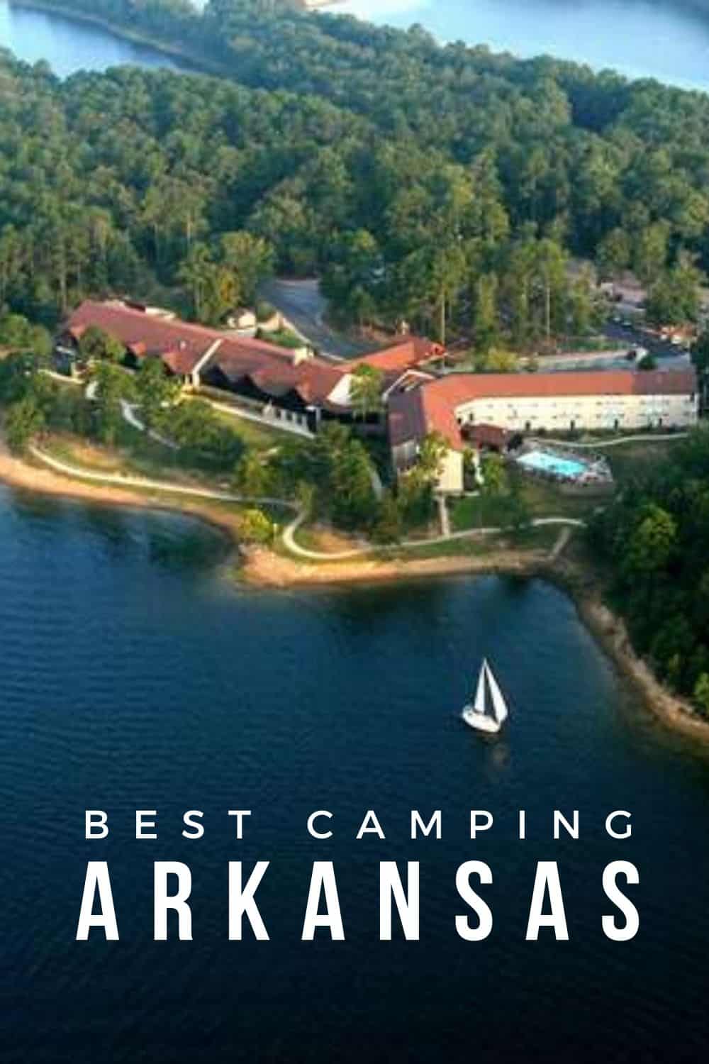 Best Camping sites and Campgrounds in Arkansas State