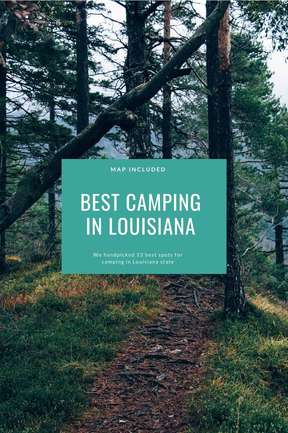Bet Camping Spots in Louisiana