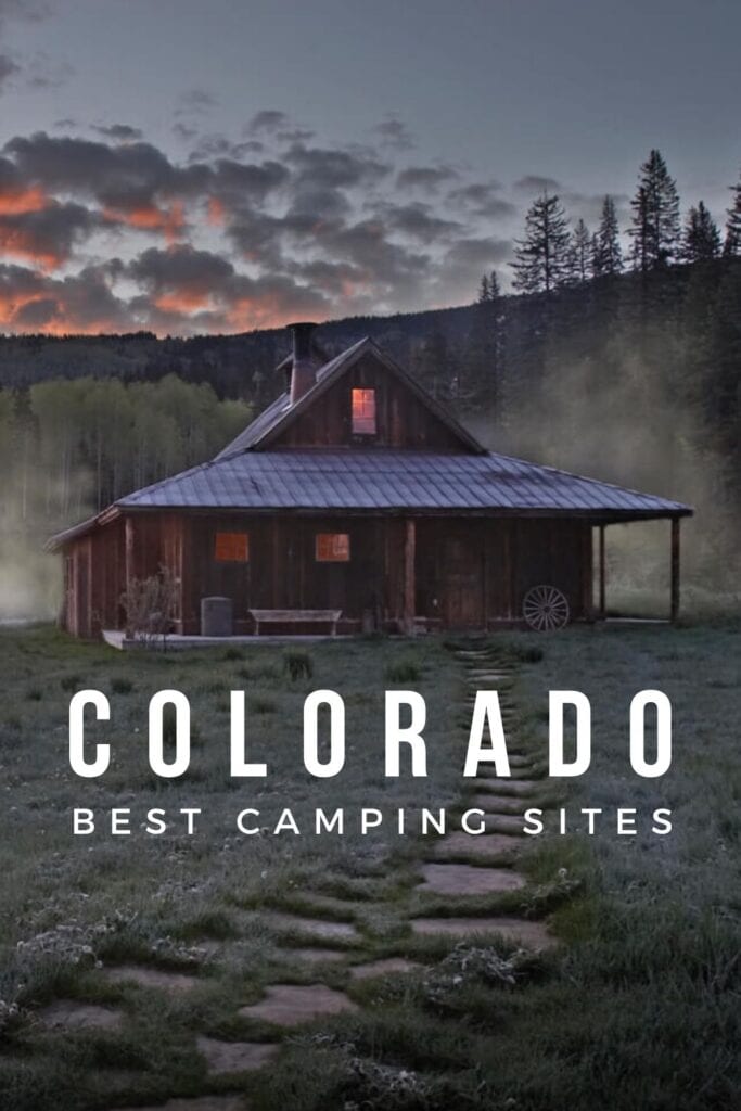 Best Camping Sites in Colorado to Visit in Summer