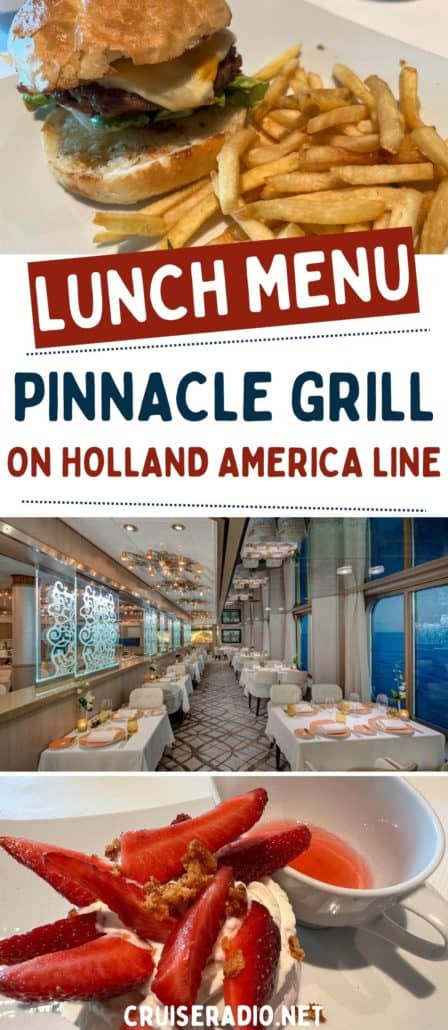 lunch menu: pinnacle grill on holland america line