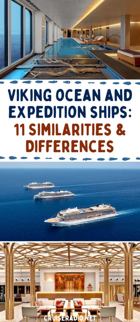 viking ocean and expedition ships: 11 similarities and differences