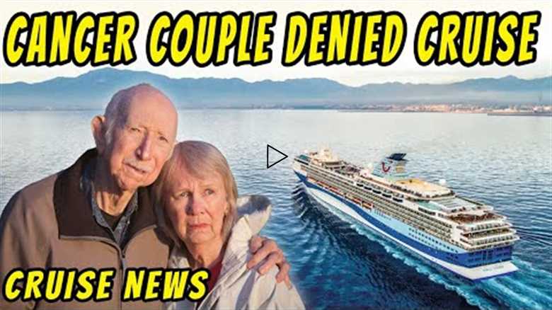 CRUISE NEWS - COUPLE DENIED CRUISE, CREW MEMBER PUBLIC ACCESS REVOKED