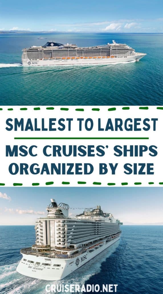 smallest to largest: msc cruises' ships organized by size