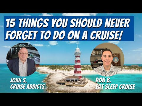 LIVE Cruise Update - 15 Things You Should Never Forget to Do on a Cruise!