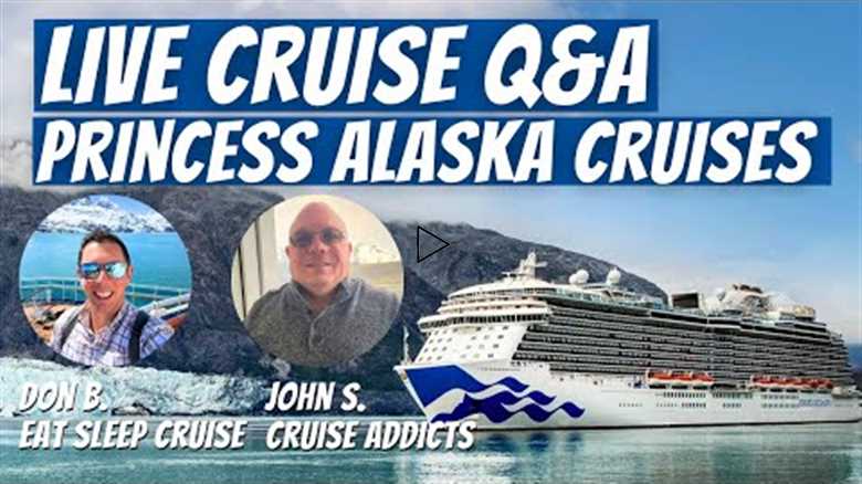 LIVE Cruise Q & A - Princess Alaska Cruises and More 7:30 PM ET | 4:30 PM PT