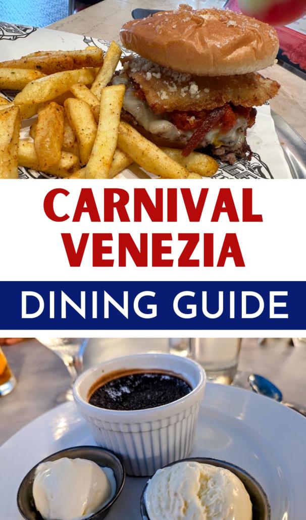 Carnival Venezia Dining Guide: Where to Eat and How Much it Costs